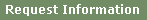 Request Information